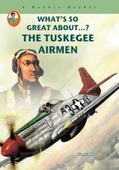 book The Tuskegee Airmen