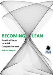 book Becoming Lean: Practical Steps to Build Competitiveness