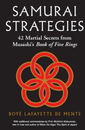 book Samurai Strategies: 42 Martial Secrets from Musashi's Book of Five Rings