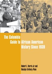 book The Columbia Guide to African American History Since 1939