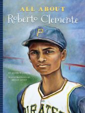 book All About Roberto Clemente