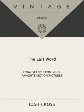 book Last Word: Final Scenes from Your Favorite Motion Pictures