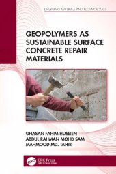 book Geopolymers as Sustainable Surface Concrete Repair Materials