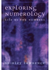 book Exploring Numerology: Life by the Numbers