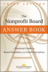 book The Nonprofit Board Answer Book: A Practical Guide for Board Members and Chief Executives