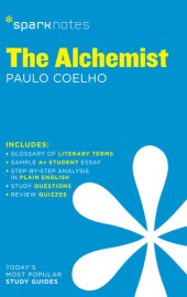 book The Alchemist: SparkNotes Literature Guide