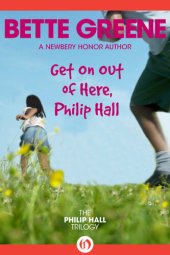 book Get on Out of Here, Philip Hall