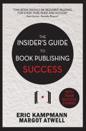 book The Insider's Guide to Book Publishing Success