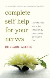 book Complete Self-Help for Your Nerves