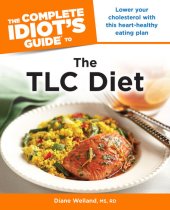 book The Complete Idiot's Guide to the TLC Diet