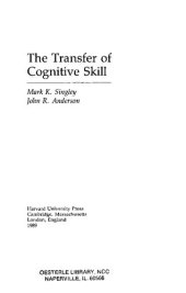 book The Transfer of Cognitive Skill