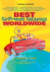 book Best Girlfriends Getaways Worldwide