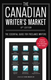 book The Canadian Writer's Market: The Essential Guide for Freelance Writers