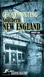 book Ghosthunting Southern New England