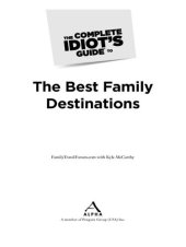 book The Complete Idiot's Guide to the Best Family Destinations