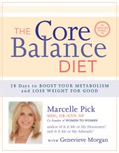 book The Core Balance Diet: 28 Days to Boost Your Metabolism and Lose Weight for Good