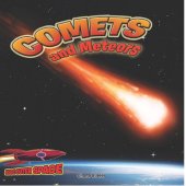 book Comets and Meteors: Shooting through Space