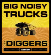 book Big Noisy Trucks and Diggers