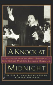 book A Knock at Midnight: Inspiration from the Great Sermons of Reverend Martin Luther King, Jr.