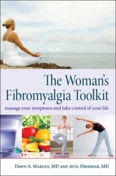 book The Woman's Fibromyalgia Toolkit: Manage Your Symptoms and Take Control of Your Life