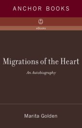 book Migrations of the Heart: An Autobiography