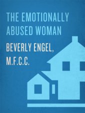 book The Emotionally Abused Woman: Overcoming Destructive Patterns and Reclaiming Yourself