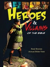 book Heroes and Villains of the Bible