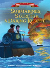 book Submarines, Secrets and a Daring Rescue