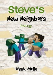 book Steve's New Neighbors Trilogy