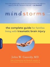 book Mindstorms: The Complete Guide for Families Living with Traumatic Brain Injury