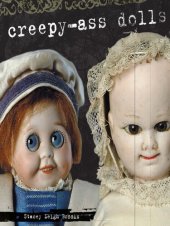 book Creepy-Ass Dolls