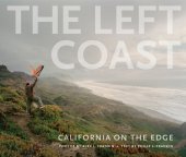 book The Left Coast: California on the Edge