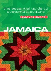 book Jamaica--Culture Smart!: The Essential Guide to Customs & Culture