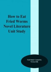 book How to Eat Fried Worms Novel Literature Unit Study