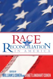 book Race and Reconciliation in America