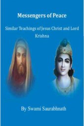 book Messengers of Peace: Similar Teachings of Jesus Christ and Lord Krishna