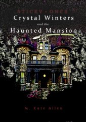 book Crystal Winters and the Haunted Mansion