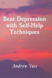 book Beat Depression with Self-Help Techniques