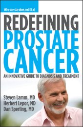 book Redefining Prostate Cancer: An Innovative Guide to Diagnosis and Treatment