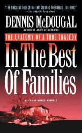 book In the Best of Families: The Anatomy of a True Tragedy