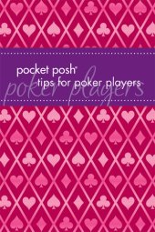 book Pocket Posh Tips for Poker Players