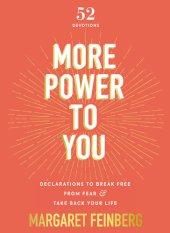 book More Power to You: Declarations to Break Free from Fear and Take Back Your Life