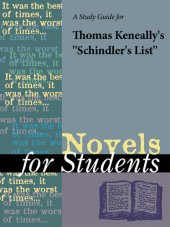 book A Study Guide for Thomas Keneally's "Schindler's List"