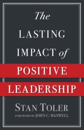 book The Lasting Impact of Positive Leadership