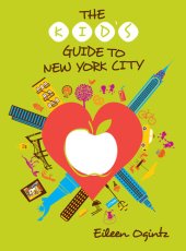 book The Kid's Guide to New York City