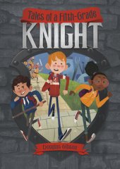 book Tales of a Fifth-Grade Knight