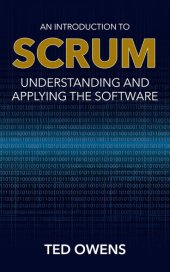 book An Introduction to Scrum: Understanding and Applying the Software