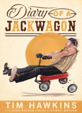 book Diary of a Jackwagon