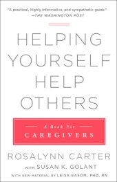 book Helping Yourself Help Others: A Book for Caregivers