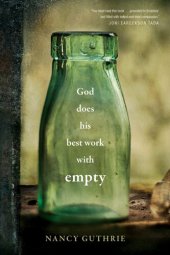 book God Does His Best Work with Empty